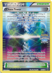 Chaos Tower 94/124 Sheen Holo Promo - 2016 National Championships